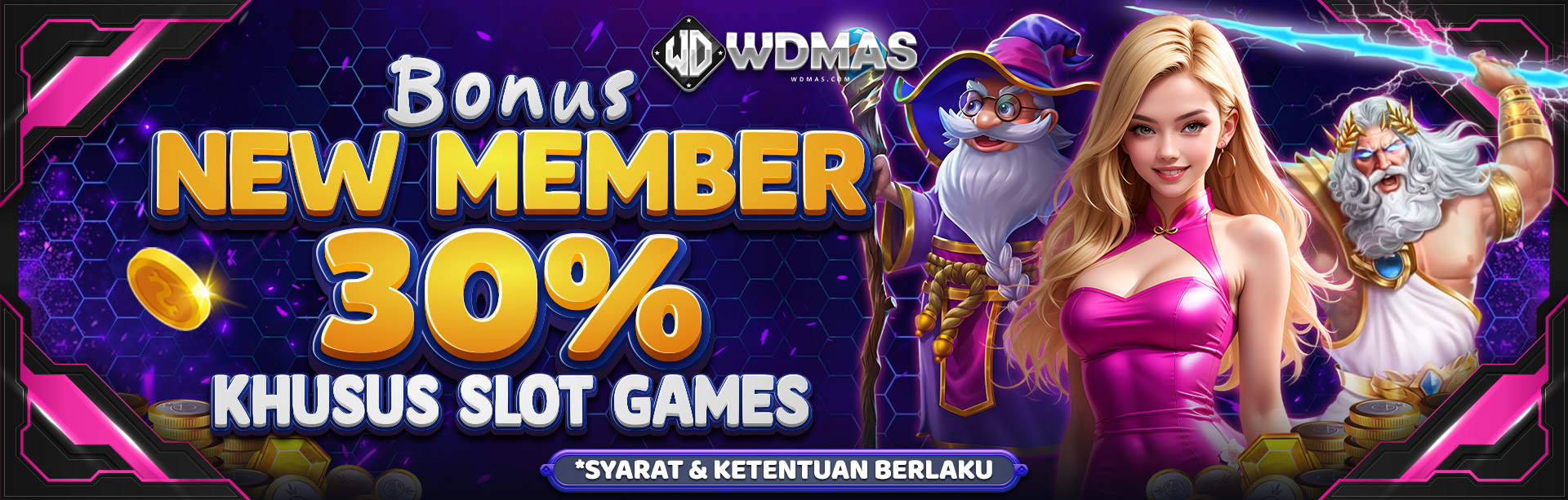 Bonus New Member 30% WDMAS